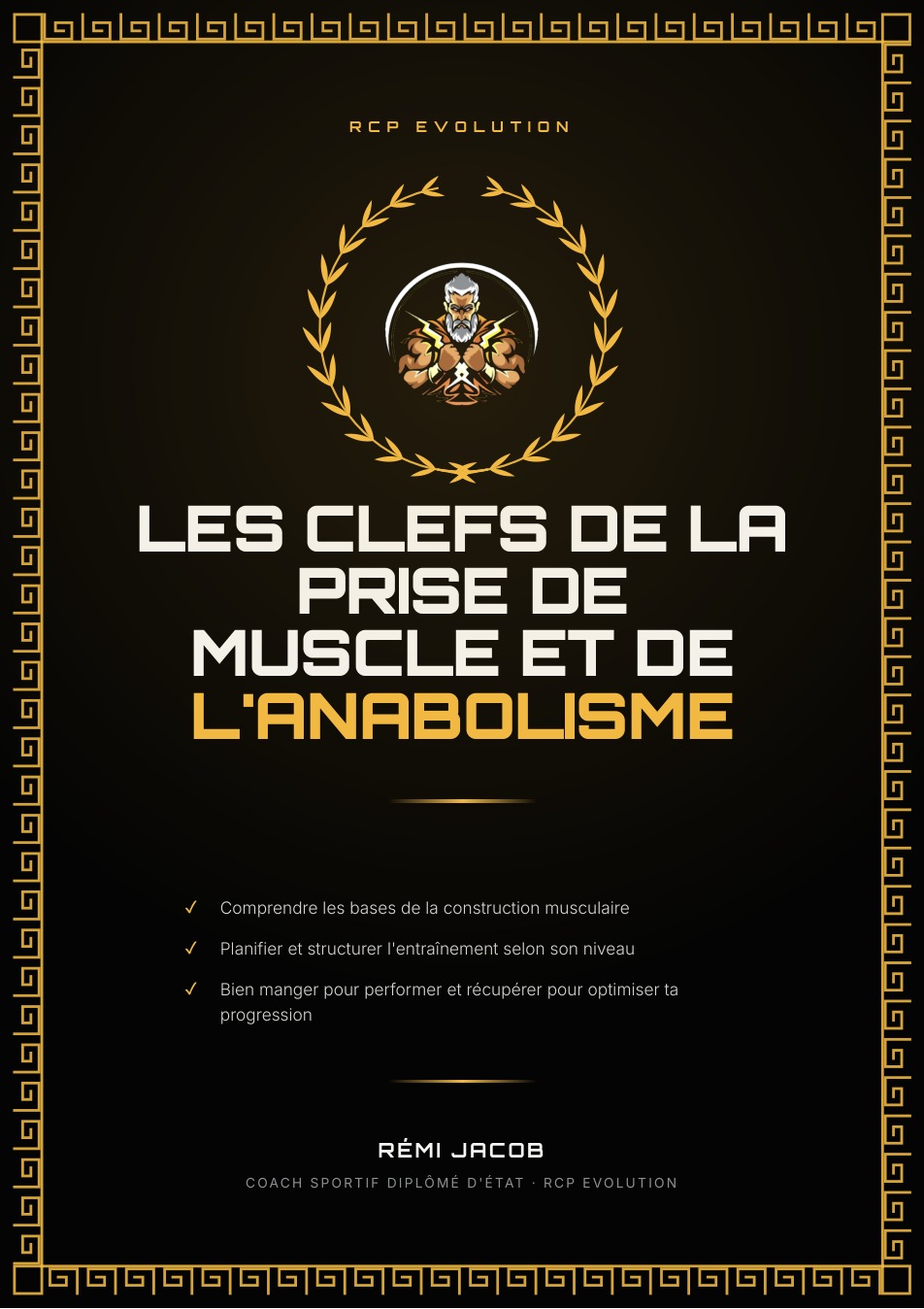 Couverture de l'ebook Les clefs de la prise de muscle et de l'anabolisme